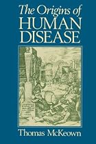 The Origins of Human Disease