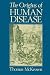 The Origins of Human Disease