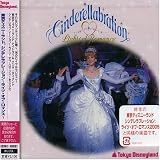 TOKYO DISNEYLAND CINDERELLABRATION:LIGHT OF ROMANCE 2006