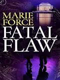 Fatal Flaw (The Fatal Series)