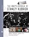 The Encyclopedia of Stanley Kubrick (Library of Great Filmmakers)