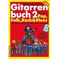 Gitarrenbuch, m. CD-Audio, Bd.2, Mit bekannten Liedbeispielen aus Pop, Folk, Rock und Blues von halb so schlimm bis ganz sch�n schwierig: Mit ... von halb so schlimm bis ganz sch�n schwierig