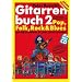 Gitarrenbuch, m. CD-Audio, Bd.2, Mit bekannten Liedbeispielen aus Pop, Folk, Rock und Blues von halb so schlimm bis ganz sch�n schwierig: Mit ... von halb so schlimm bis ganz sch�n schwierig