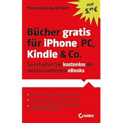 B�cher gratis f�r iPhone, PC, Kindle & Co.: So erhalten Sie kostenlos die interessantesten eBooks