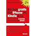 B�cher gratis f�r iPhone, PC, Kindle & Co.: So erhalten Sie kostenlos die interessantesten eBooks