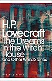 The dreams in the witch house and other weird stories