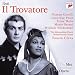 Il Trovatore By Giuseppe Verdi