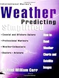 International Marine's Weather Predicting Simplified: How to Read Weather Charts and Satellite Images