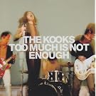 Too Much Is Not Enough