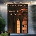 ChantWave At Grace Cathedral