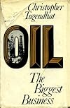 Oil - The Biggest Business