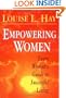 Empowering Women: Every Woman's Guide to Successful Living