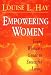 Empowering Women: Every Woman's Guide to Successful Living