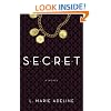 SECRET: A Novel