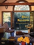 Billy Baldwin: The Great American Decorator