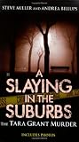 A Slaying in the Suburbs