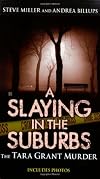 A Slaying in the Suburbs