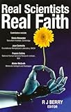 Real scientists, real faith