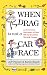 When Drag is Not a Car Race: An Irreverent Dictionary of Over 400 Gay and Lesbian Words and Phrases