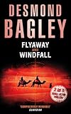 Flyaway ; Windfall
