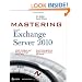 Mastering Microsoft Exchange Server 2010