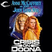 Crisis on Doona: Doona, Book 2 | [Anne McCaffrey, Jody Lynn Nye]