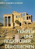 Tempel und Heiligtumer der Griechen (German Edition)