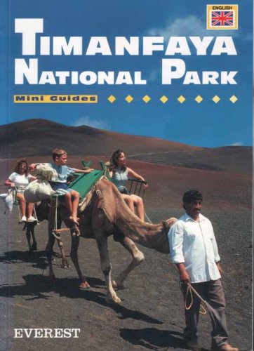 City Travel Guides Discounted  Search : Timanfaya National Park - Mini Guides