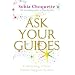 Ask Your Guides