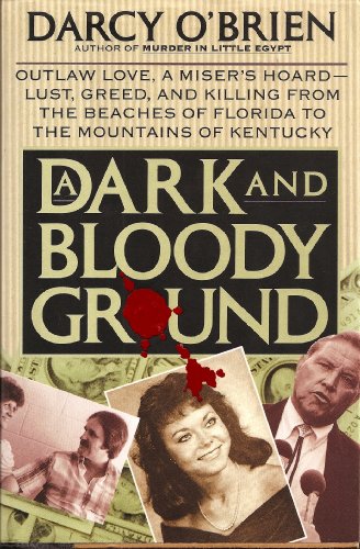 A Dark and Bloody Ground