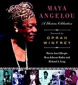 Marcia Ann Gillespie - Maya Angelou: A Glorious Celebration