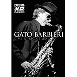 Review Gato Barbieri  / Gato Barbieri - Live In Montreal [2006]