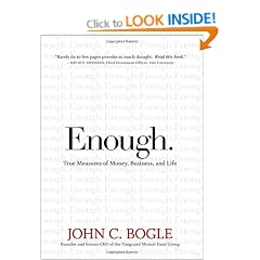 Enough: True Measures of Money, Business, and Life