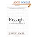 Enough: True Measures of Money, Business, and Life