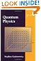 Quantum Physics, Third Edition