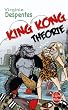 King Kong Th�orie