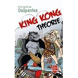 King Kong Th�oriepar Virginie Despentes