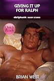 Giving it up for Ralph (Dirtyhunk Gay Erotica: Daddy Stories)