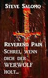 Reverend Pain 2 - Schrei, wenn dich der Werwolf holt... (Heroic Fantasy)