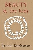 Beauty and the kids
