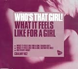 What It Feels Like For A Girl
