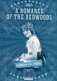 The Romance Of The Redwoods