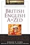 British English A to Zed (Facts on File Writer's Library)