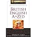 British English A to Zed (Facts on File Writer's Library)