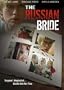 The Russian Bride