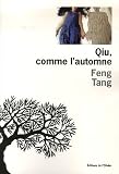Qiu, comme l'automne