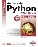 Au coeur de Python : Volume 2, Notions avanc�es