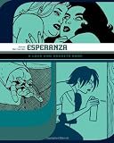 Esperanza: A Love and Rockets Book (Love and Rockets Books)