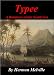 Search : Typee - A Romance of the South Seas