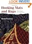 Hooking Mats and Rugs: 33 New Designs From An Old Tradition